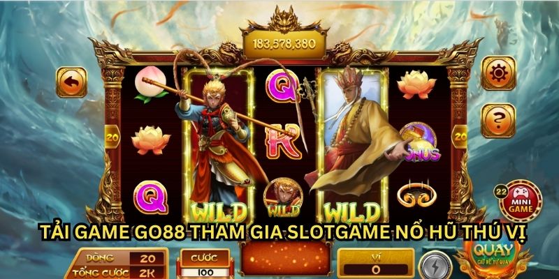 Tải game Go88 tham gia nổ hũ slot game cực kỳ hấp dẫn